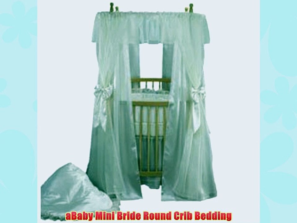 aBaby Mini Bride Round Crib Bedding