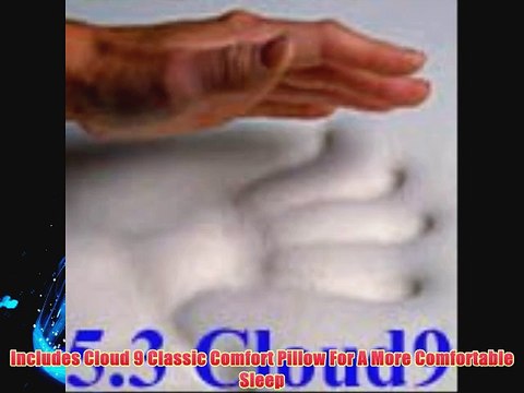 Classic Comfort Pillow included with 5.3 Cloud9 Cal-King 3 Inch 100% Visco Elastic Memory Foam