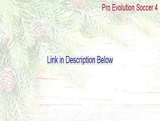 Pro Evolution Soccer 4 (large) Download Free (Free Download 2015)