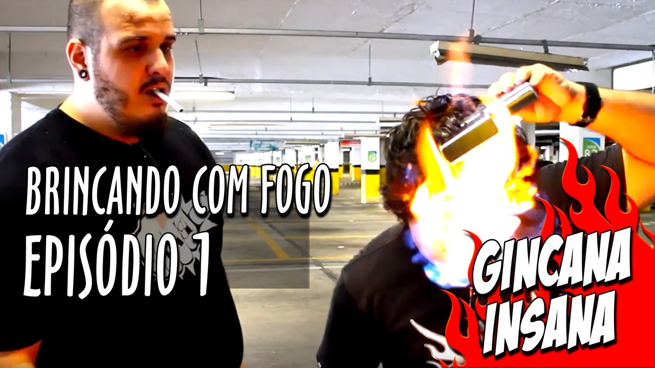 Brincando com Fogo - Episódio 1