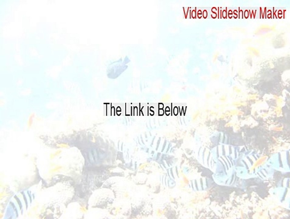 Video Slideshow Maker Serial [Download Here 2015]