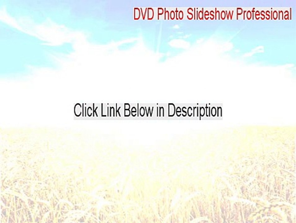 DVD Photo Slideshow Professional Full Download (Free Download 2015)