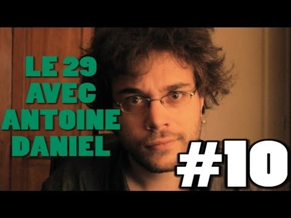 LE 29 AVEC ANTOINE DANIEL #10