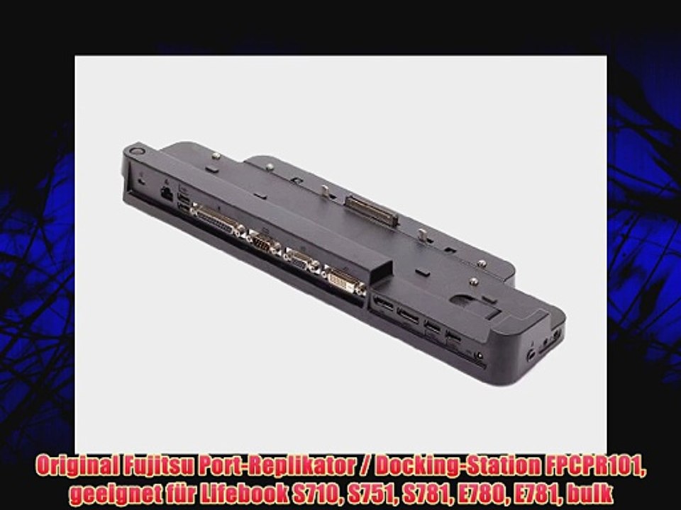 Original Fujitsu Port-Replikator / Docking-Station FPCPR101 geeignet f?r Lifebook S710 S751