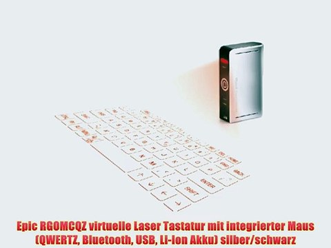 Epic RGOMCQZ virtuelle Laser Tastatur mit integrierter Maus (QWERTZ Bluetooth USB Li-Ion Akku)