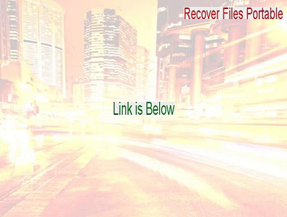 Recover Files Portable Crack (Instant Download 2015)