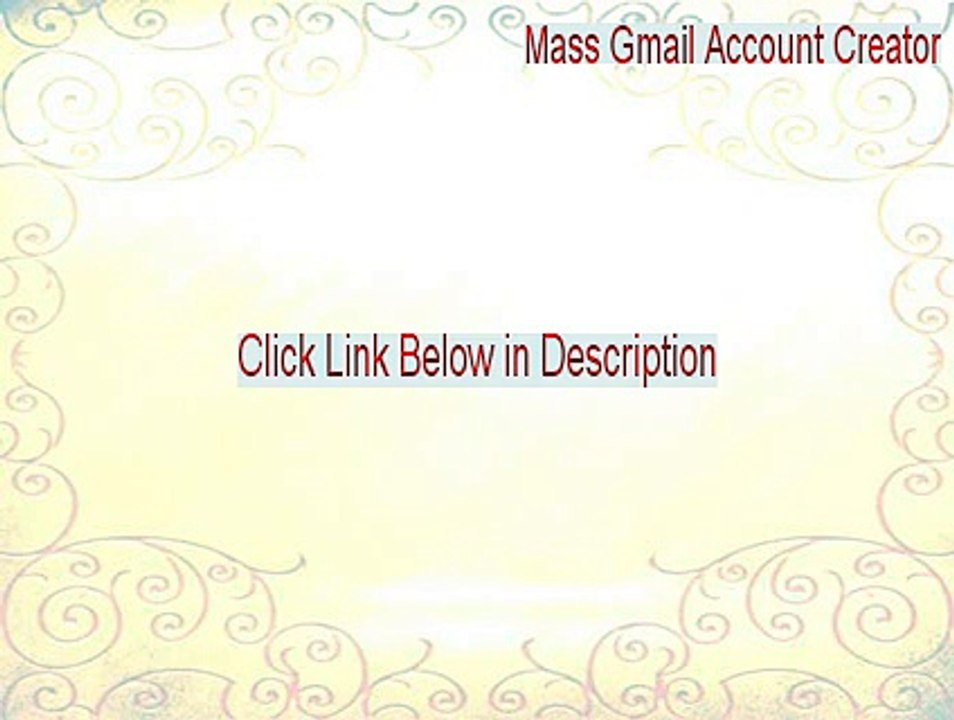 Mass Gmail Account Creator Free Download - Free Download (2015)