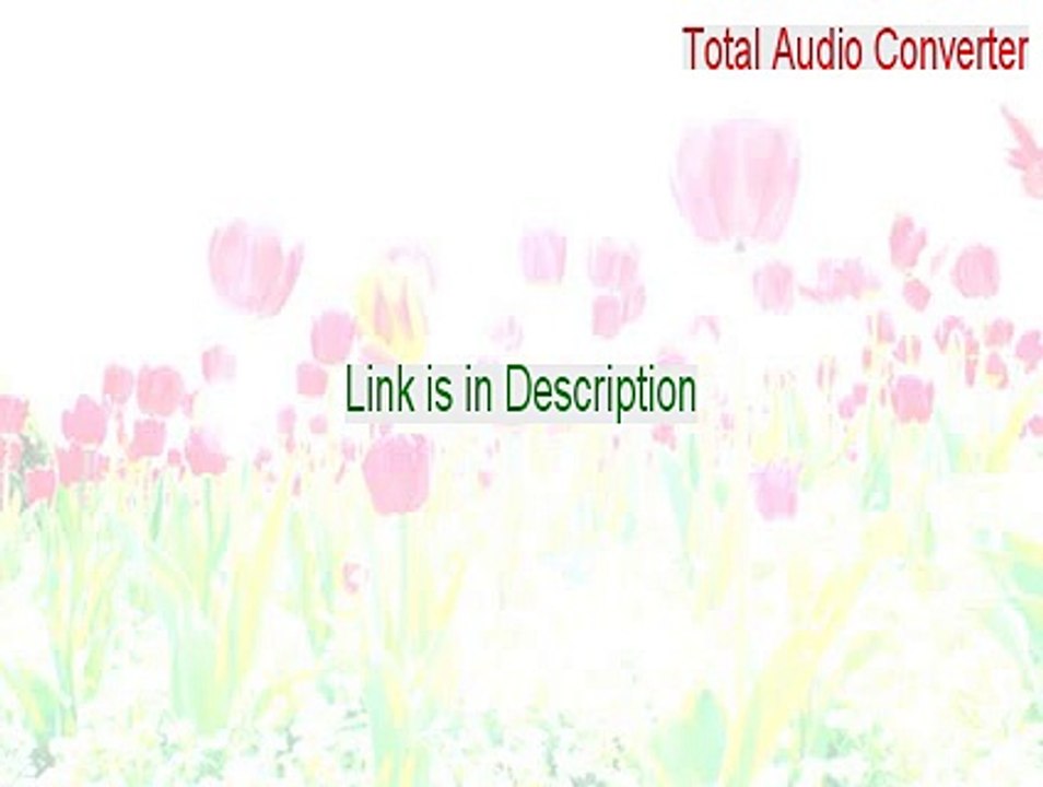 Total Audio Converter Download - Download Now