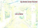 Spy Monitor Screen Recorder Download [Download Now]