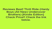 Download Thrill Ride (Hardy Boys (All New) Undercover Brothers) [Kindle Edition] Review