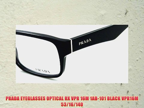 PRADA EYEGLASSES OPTICAL RX VPR 16M 1AB-101 BLACK VPR16M 53/16/140