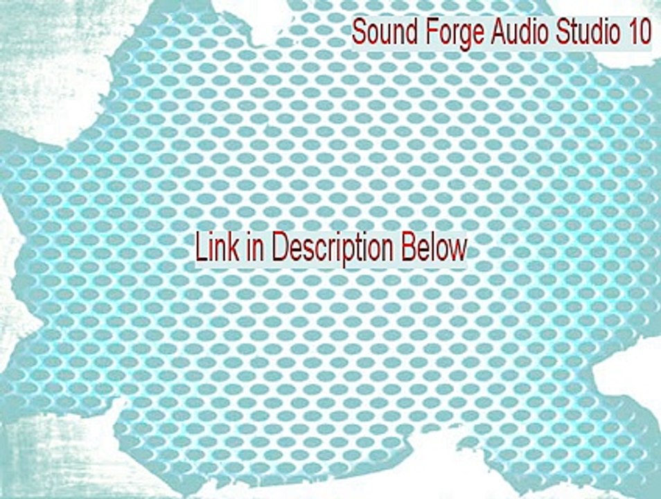 Sound Forge Audio Studio 10 Cracked - Download Now 2015 - Video.