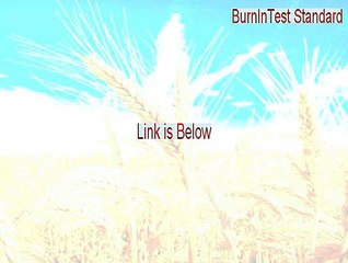 BurnInTest Standard Download Free (Download Here 2015)