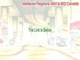 Intelliscore Polyphonic WAV to MIDI Converter Full (Legit Download)