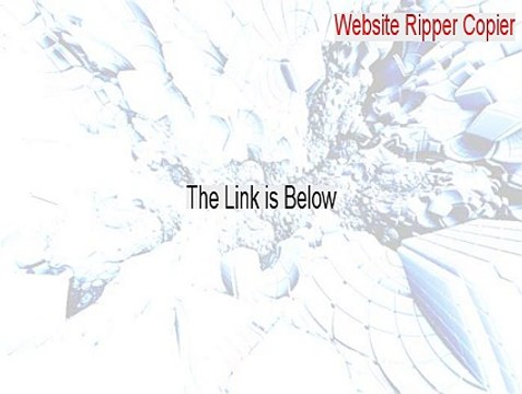 Website Ripper Copier Keygen (Legit Download)
