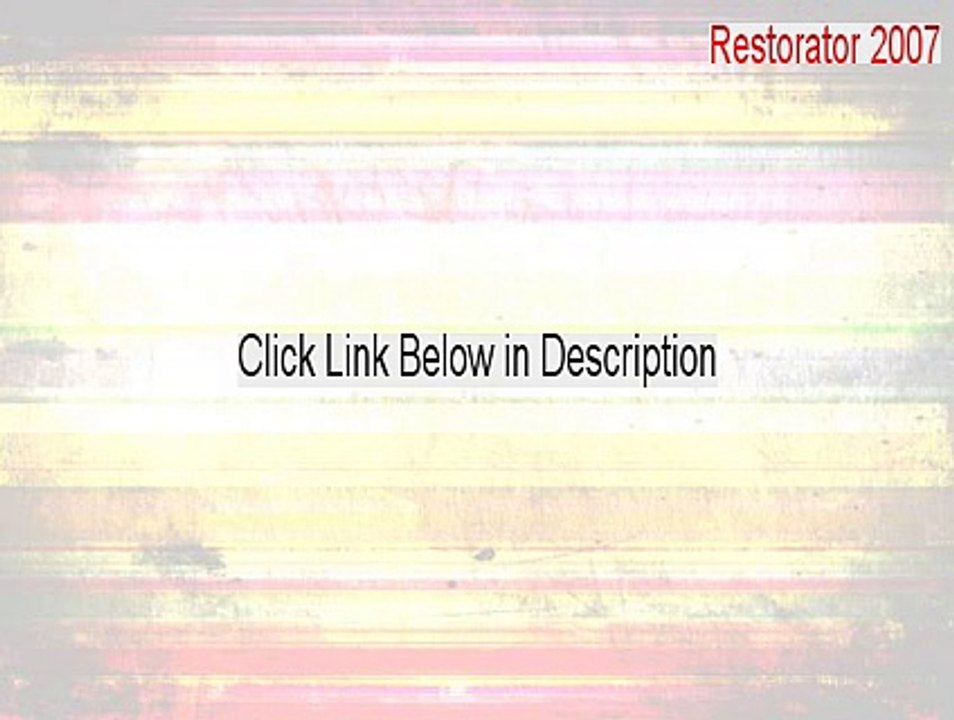 Restorator 2007 Crack - restorator 2007 download [2015]