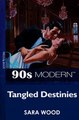 Download Tangled Destinies Mills  Boon Vintage 90s Modern ebook {PDF} {EPUB}