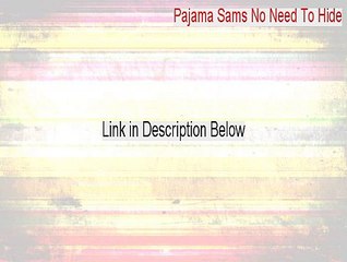 Pajama Sams No Need To Hide Cracked [Download Now]