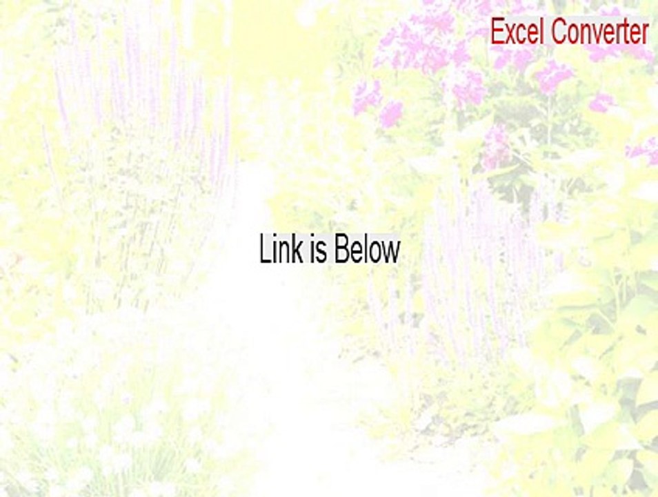 Excel Converter Cracked - Free Download [2015]