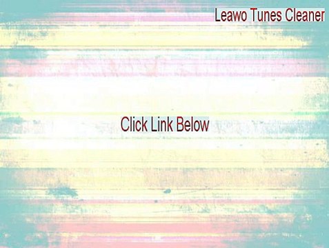 Leawo tunes cleaner coupon