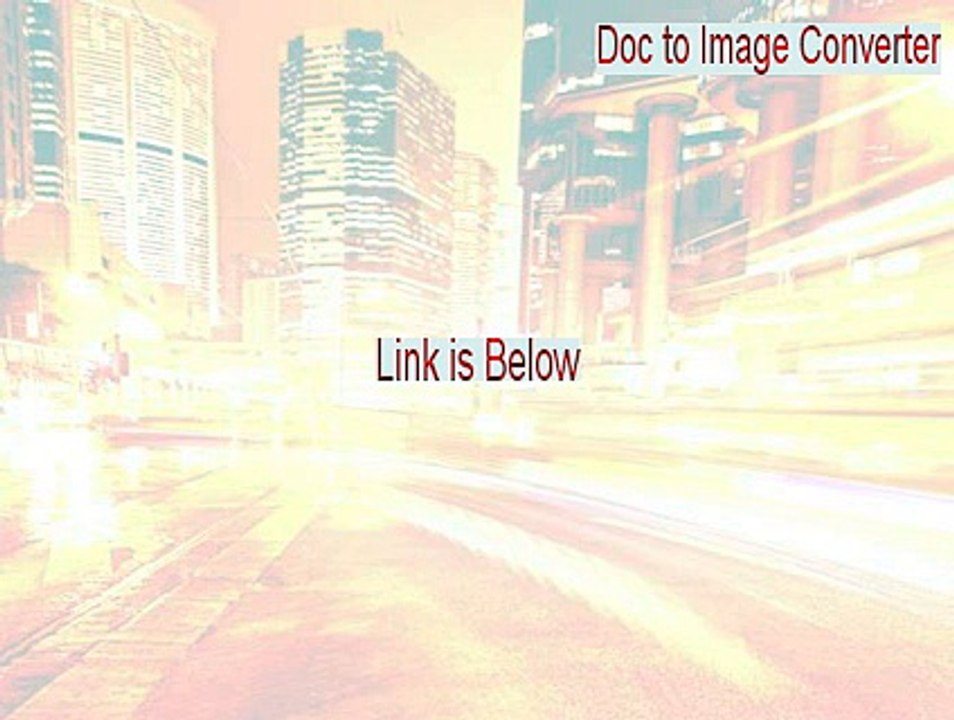 Doc to Image Converter Cracked [Instant Download]