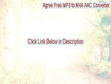 Agree Free MP3 to M4A AAC Converter Serial - Instant Download (2015)
