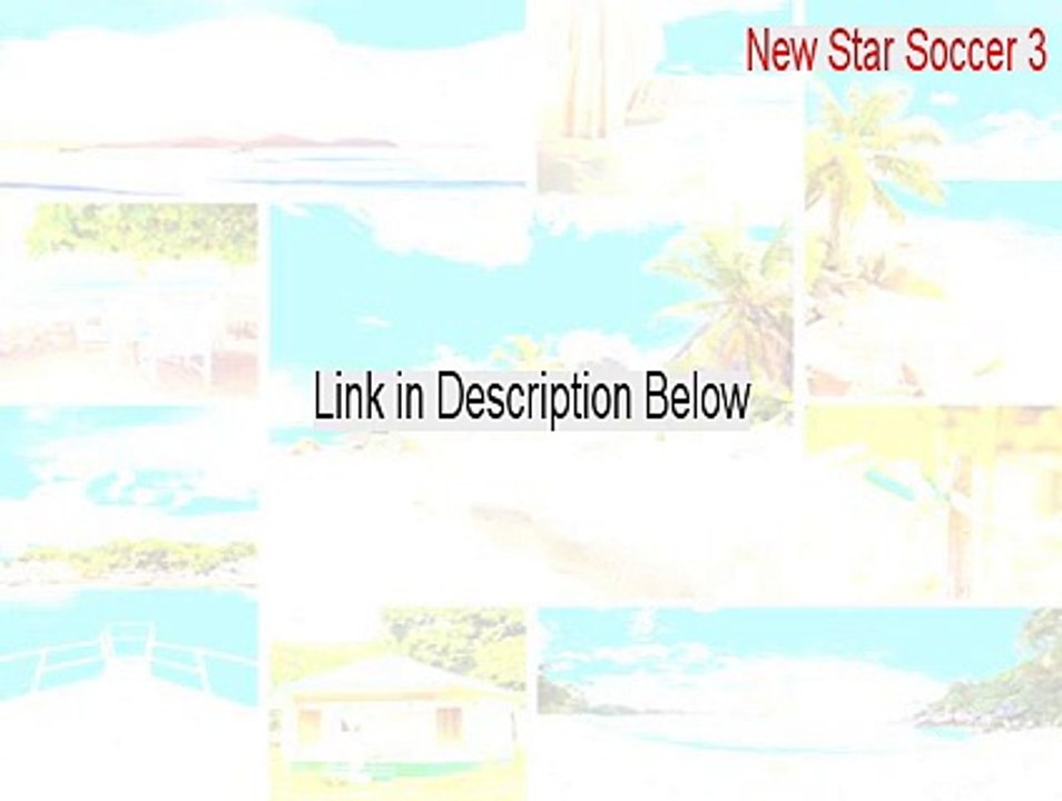 New Star Soccer 3 Download (Instant Download 2015)