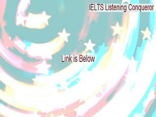 IELTS Listening Conqueror Download Free (Download Here 2015)