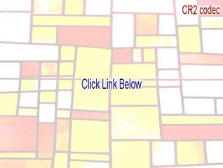 CR2 codec Serial - Download Now (2015)
