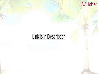 AVI Joiner Free Download [Free Download]