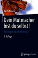 Download Dein Mutmacher bist du selbst! ebook {PDF} {EPUB}