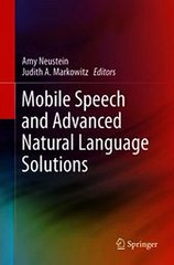 Download Mobile Speech and Advanced Natural Language Solutions ebook {PDF} {EPUB}