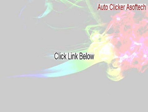 Auto Clicker Asoftech Cracked (Legit Download 2015)
