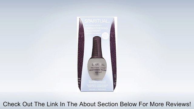 SPARITUAL Protein Boost Strengthening Treatment For Brittle Nails .5 fl. oz. Review