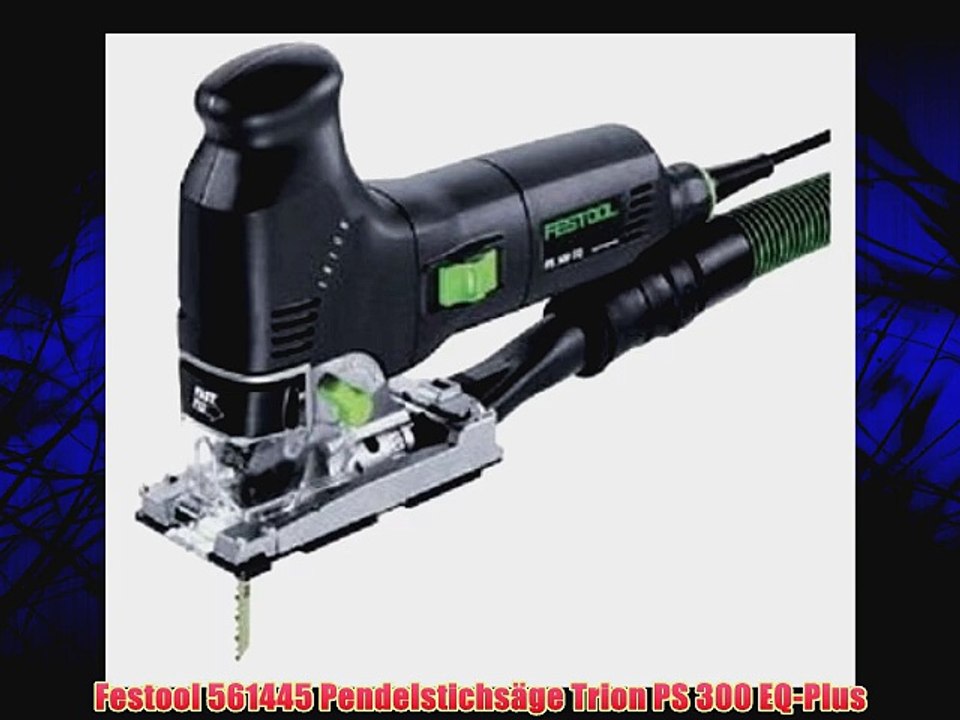 Festool 561445 Pendelstichs?ge Trion PS 300 EQ-Plus