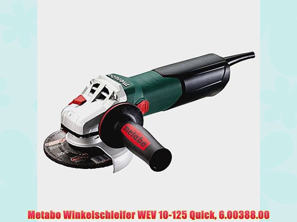 Metabo Winkelschleifer WEV 10-125 Quick 6.00388.00