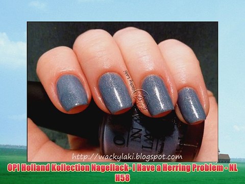 OPI Holland Kollection Nagellack- I Have a Herring Problem - NL H58