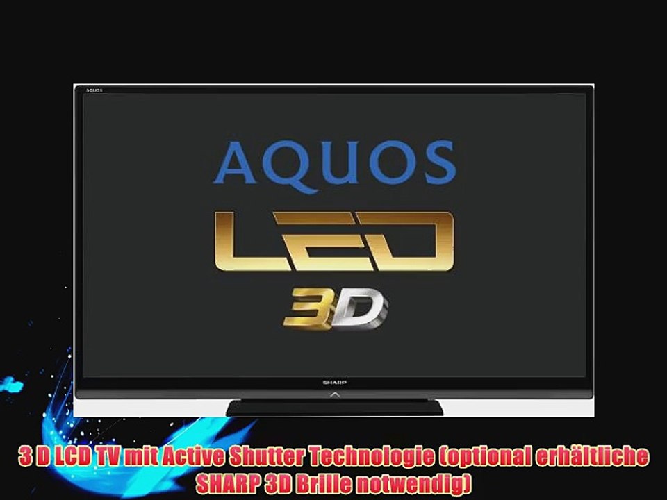 Sharp LC60LE740E 152 cm (60 Zoll) 3D LED Backlight Fernseher (Full-HD 100 Hz DVB-T/C/S2 Internet