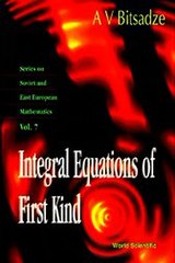 Download 'Integral Equations of the First Kind' by A.V. Bitsadze (PDF & EPUB) 📘