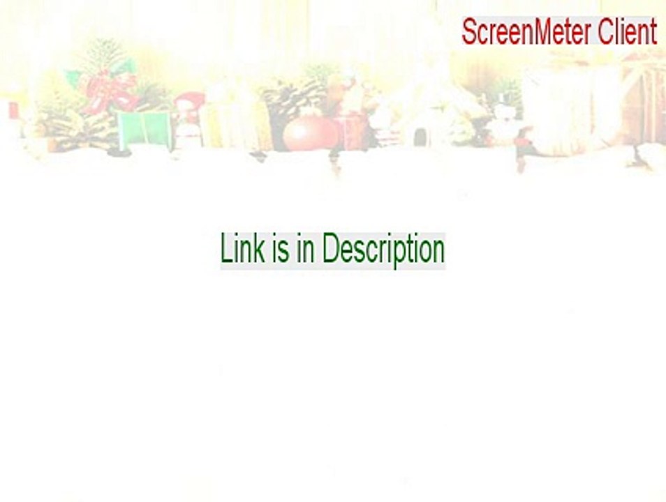 ScreenMeter Client Download Free - Download Now 2015