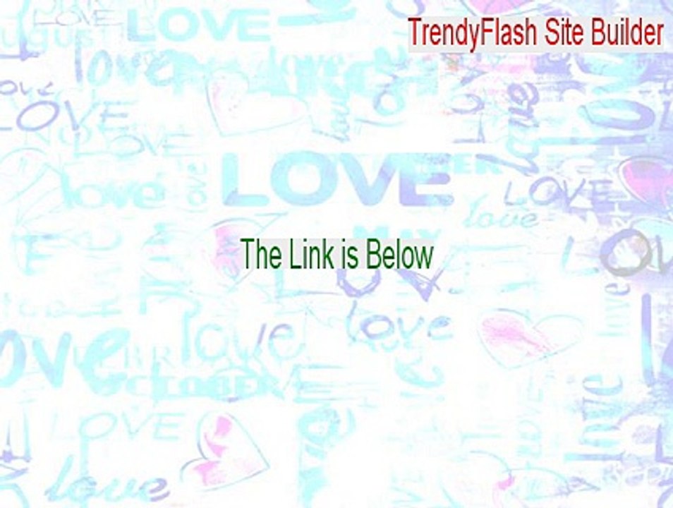TrendyFlash Site Builder Cracked - Legit Download 2015