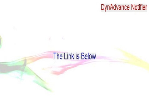 DynAdvance Notifier Keygen [Free Download]