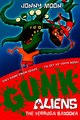 Download The Verruca Bazooka GUNK Aliens Book 1 ebook {PDF} {EPUB}