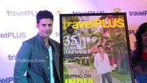Rajeev Khandelwal Launches Travel Plus Magazine's Special Edition