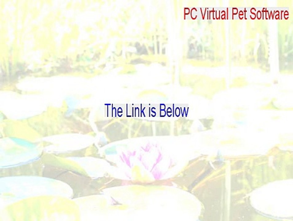 PC Virtual Pet Software Keygen [Download Now]