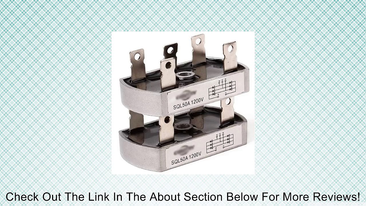 Bridge Rectifier 3 Phase Diode 50 Amp 1200V SQL50A Aluminum Pack of 2 Review