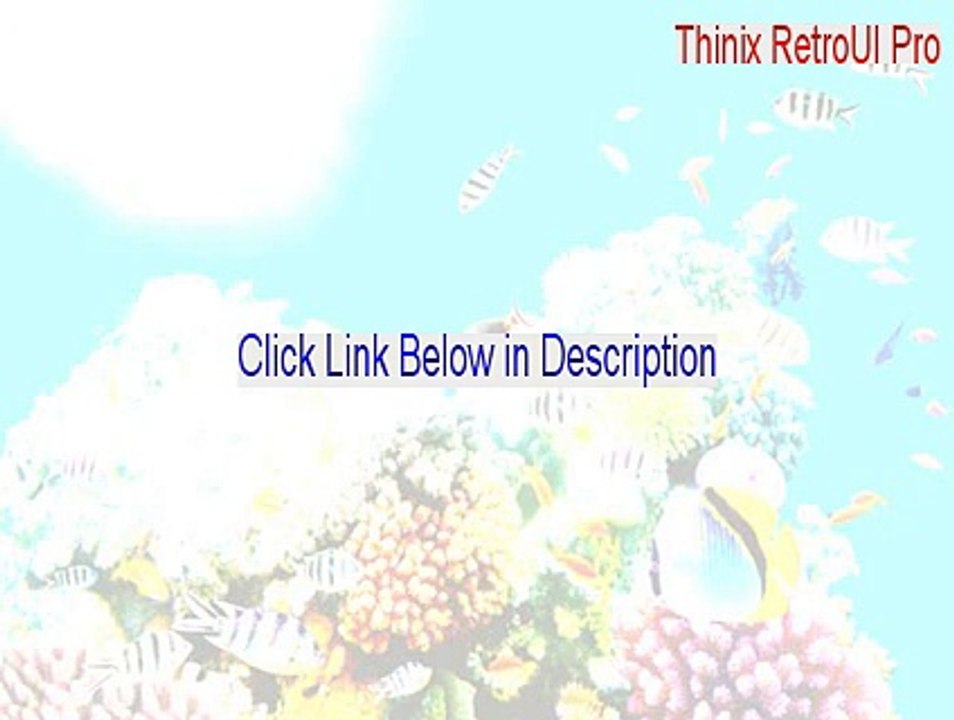 Thinix RetroUI Pro (64-bit) Keygen - Free Download