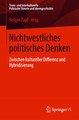 Download Nichtwestliches politisches Denken ebook {PDF} {EPUB}