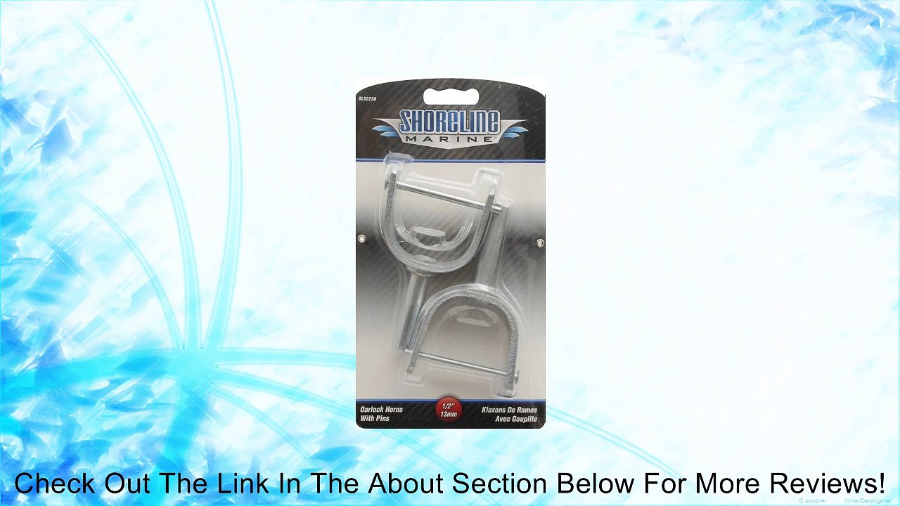 Shoreline Marine Oarlock Horns with Pins H.D. Review