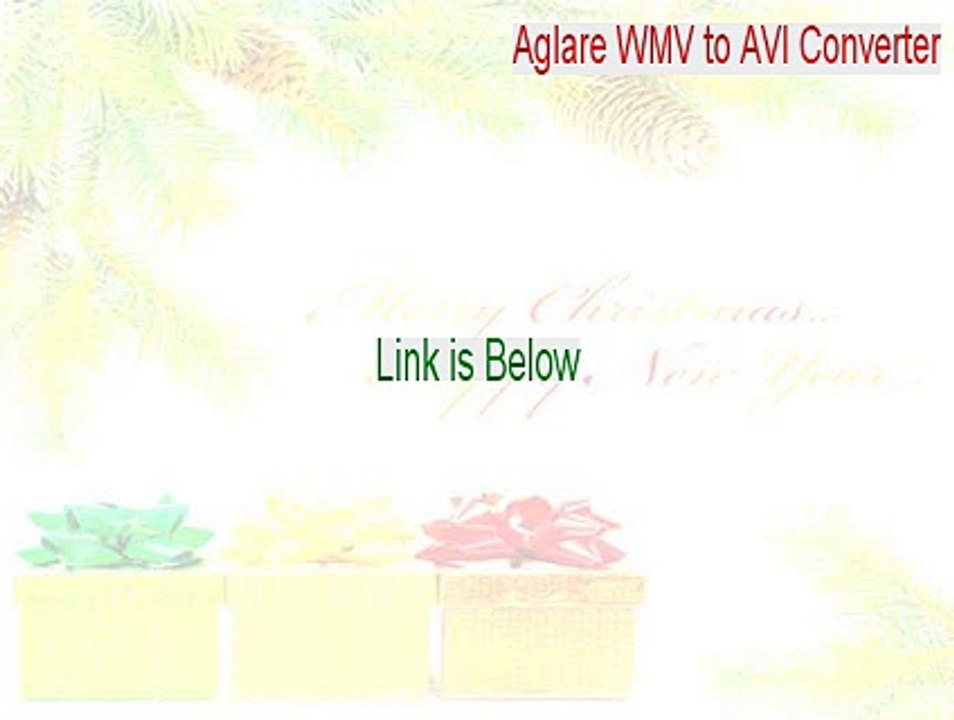 Aglare WMV to AVI Converter Full [Free Download 2015]